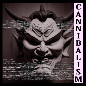 Cover art: Cannibalism