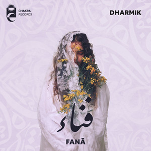 Fanā by Dharmik