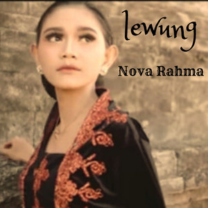 nova rahma - lewung (Campursari)