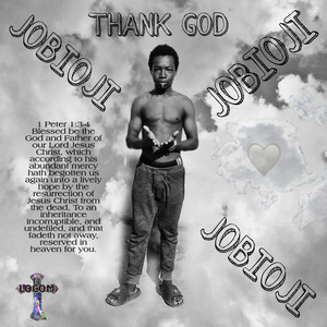 Thank God by Jobioji