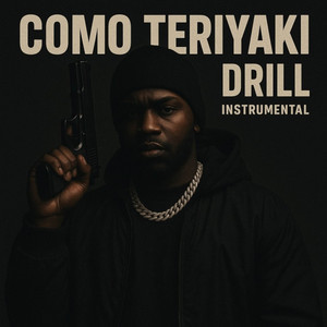 Como Teriyaki - Drill Instrumental by Bra Leyend Music