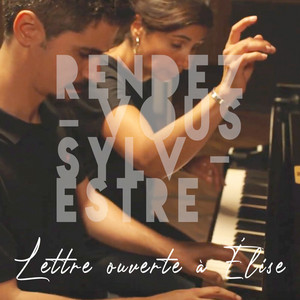 Lettre ouverte à Élise - Rendez-vous Sylvestre by Les Ogres De Barback