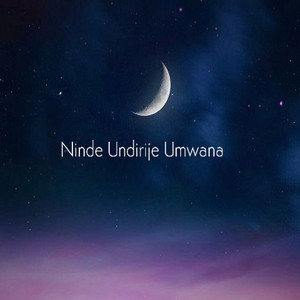 Karatunyuze - Ninde Undirije Umwana