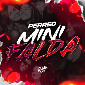 Perreo Mini Falda by Juan Rmx