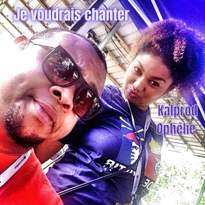 Je voudrais chanter