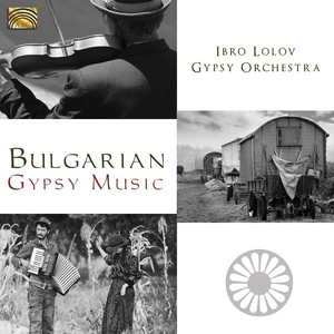 Gypsy Dance from Sofia by Ibro Lolov
