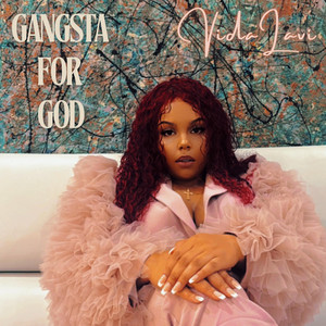 Gangsta For God by VidaLavi