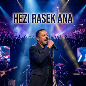 Cheikh Chaib - Hezi Rasek Ana