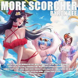 More Scorcher
