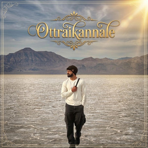 Ottraikannale by Mazhaimegan