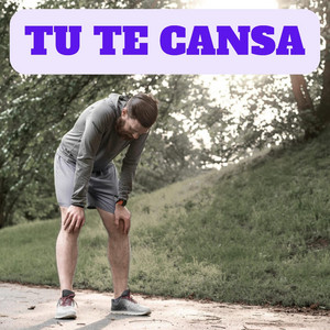 TU TE CANSA by Fuyi Lao