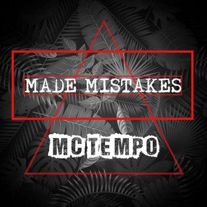Made mistakes (Instrumental) by MC Tempo