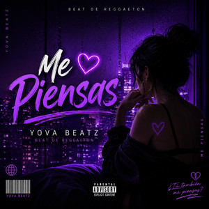 Me Piensas by Yova Beatz