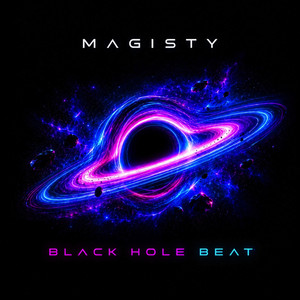Black Hole Beat by Magisty