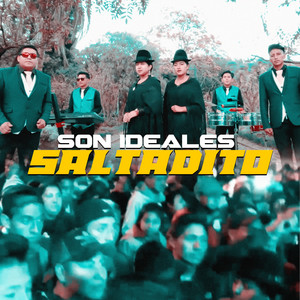 Son Ideales - Saltadito