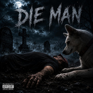 Die Man by ColdByDefault