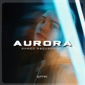 Aurora by Ahmed Abdurahimli