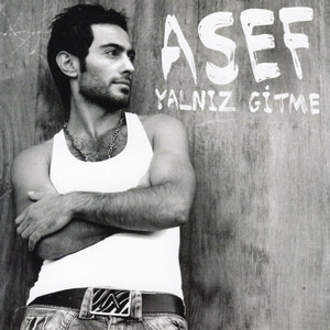Asef - Yanmışım