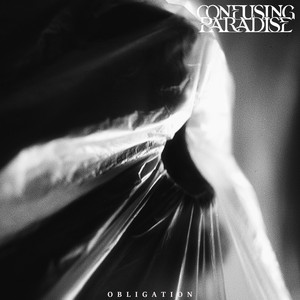 OBLIGATION by Confusing Paradise