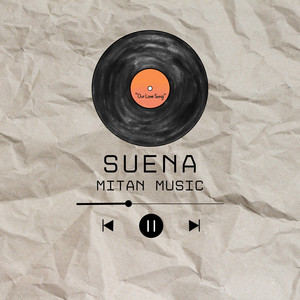 Suena by Mitan Music