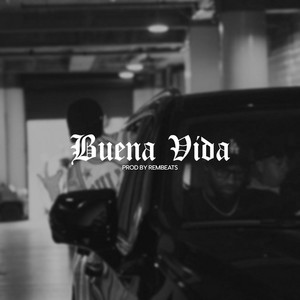 Rembeats - Buena vida