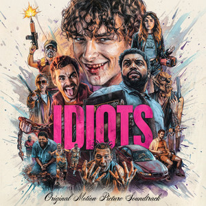 album cover: Idiots: Original Motion Picture Soundtrack