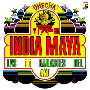 Checha y Su India Maya - A la Feria