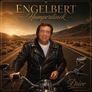 Engelbert Humperdinck — Drive (2026)