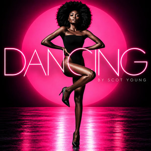 DANCING by Scot Young