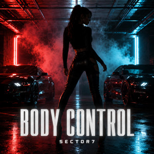 BODY CONTROL by Sector7