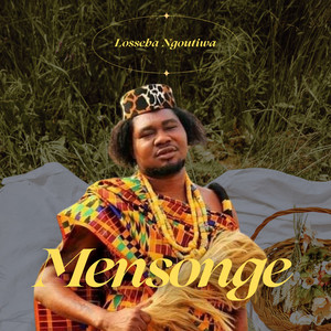 Losseba Ngoutiwa - Mensonge