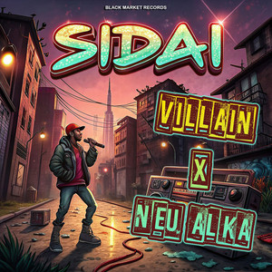 Sidai (Beat) by Neu Alka, Villain