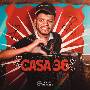 Casa 36 by Kauã Menezes