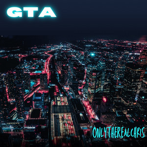OnlyTheRealChris - GTA