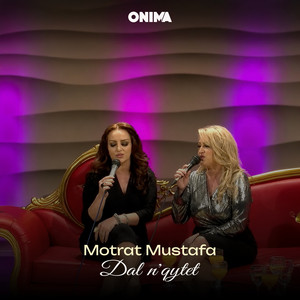 Dal n'qytet by Motrat Mustafa