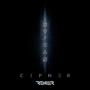 CIPHER by RENIER