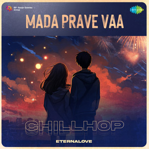 Mada Prave Vaa (Chillhop)