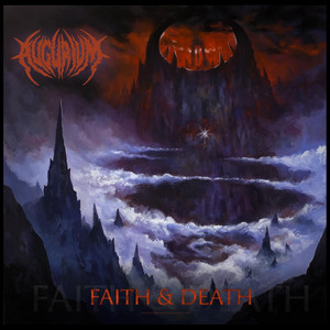 Faith & Death II by Augurium