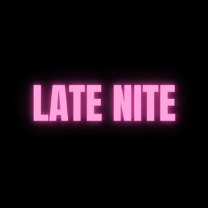 Late Nite by 5Eleven Entertainment, Key Notez, SouthSideDee