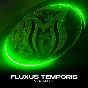 Fluxus Temporis by Versatile