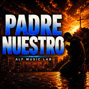 Padre Nuestro by ALF MUSIC LAB