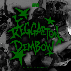 Sale Sale Reggaeton Dembow by El Gudi, Alexito Mix