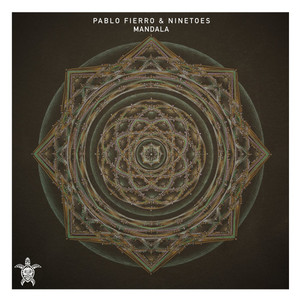 Pablo Fierro & Ninetoes - Mandala - Original Mix cover art