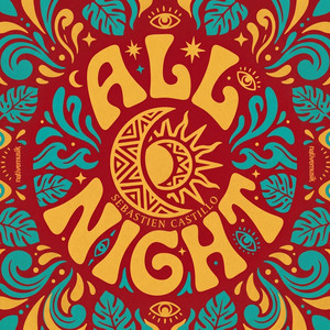 All Night by Sebastien Castillo
