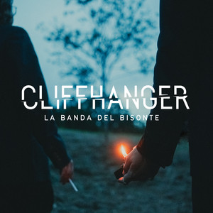 Cliffhanger by La Banda del Bisonte