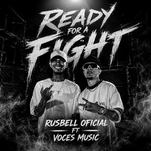 Ready for a fight by Rusbell, Voces Music