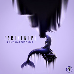 Parthenope - Hypogea Mix by Dany Masterpiece