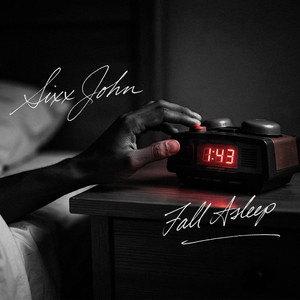 Fall Asleep by Sixx John
