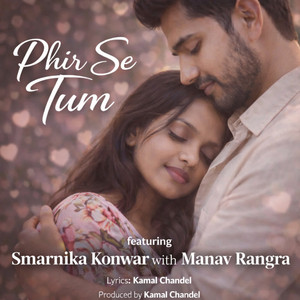 Phir se Tum