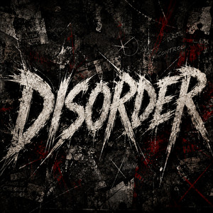 Disorder by ProoMaxxDJ